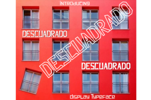 Descuadrado: A Versatile Unsquared Font for Creative Branding