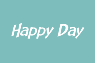 Happy Day Family: A Versatile Font for Creative Makers