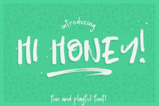 Hi Honey: The Perfect Playful Font for Your Brand